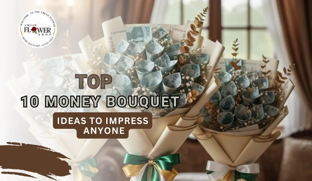 Money Bouquet Ideas to Impress Anyone